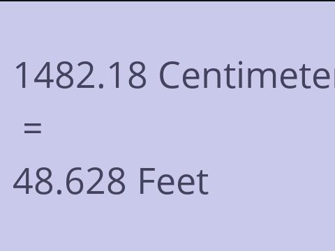 1482.18 CM TO FEET