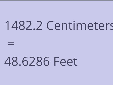 1482.2 CM TO FEET