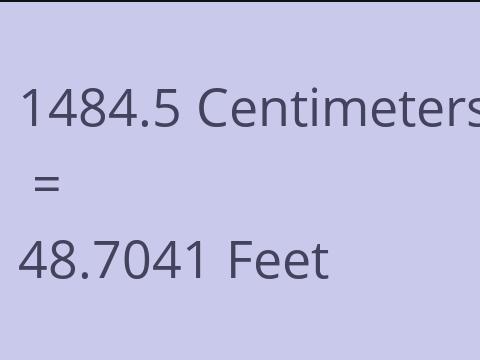 1484.5 CM TO FEET