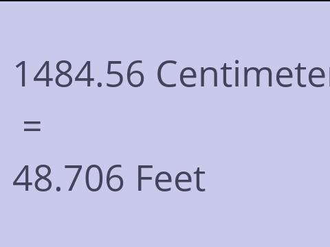 1484.56 CM TO FEET