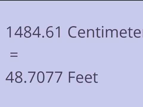 1484.61 CM TO FEET