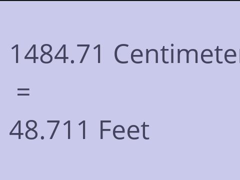 1484.71 CM TO FEET