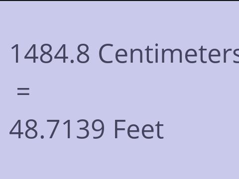 1484.8 CM TO FEET