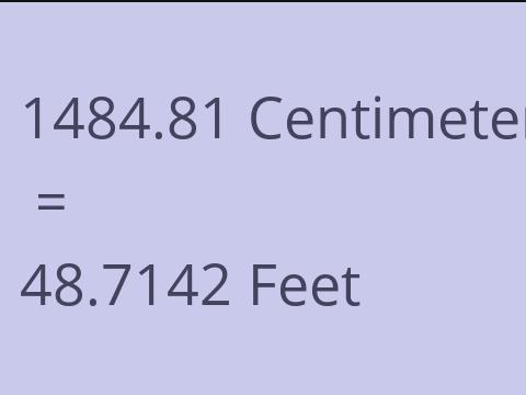 1484.81 CM TO FEET