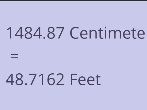 1484.87 CM TO FEET