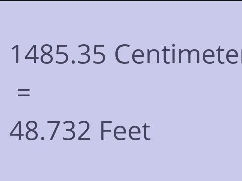 1485.35 CM TO FEET