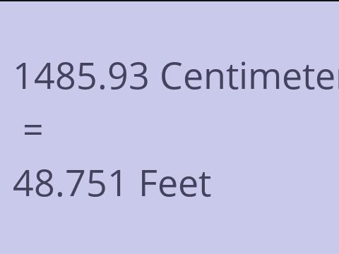 1485.93 CM TO FEET