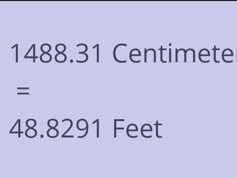 1488.31 CM TO FEET