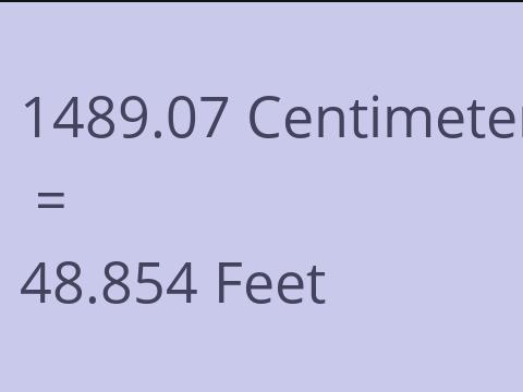 1489.07 CM TO FEET