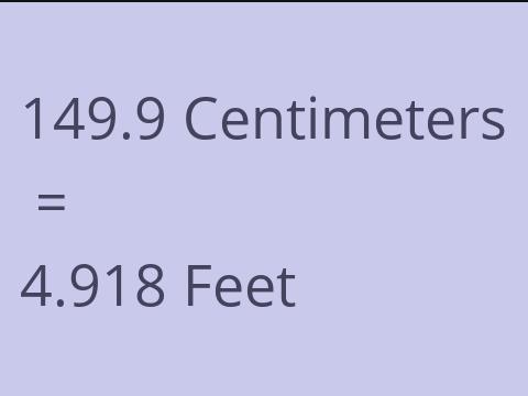 149.9 CM TO FEET