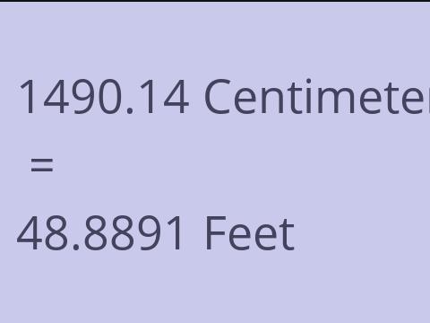 1490.14 CM TO FEET