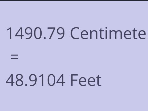 1490.79 CM TO FEET