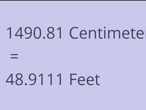 1490.81 CM TO FEET