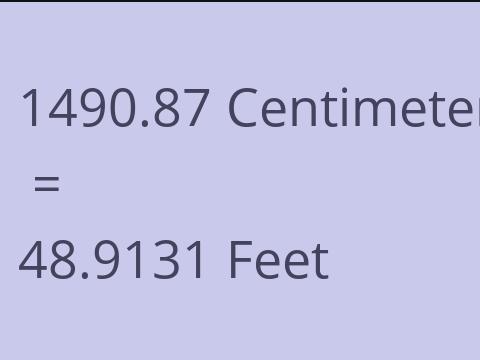 1490.87 CM TO FEET