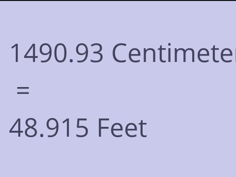 1490.93 CM TO FEET