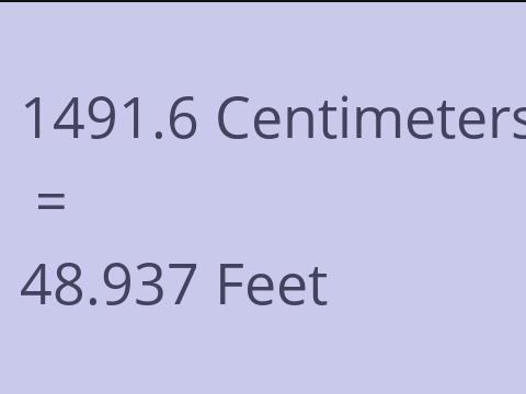 1491.6 CM TO FEET