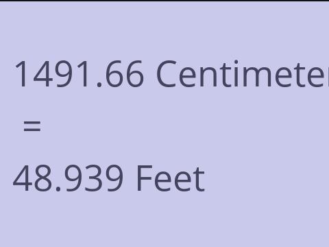 1491.66 CM TO FEET