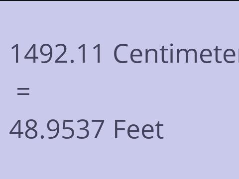 1492.11 CM TO FEET