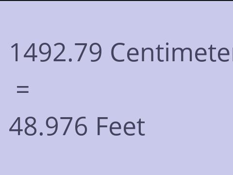 1492.79 CM TO FEET