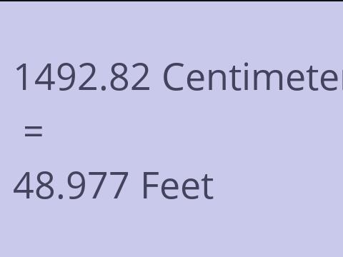 1492.82 CM TO FEET