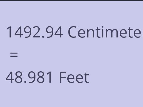 1492.94 CM TO FEET