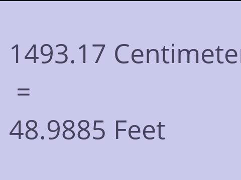 1493.17 CM TO FEET