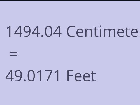 1494.04 CM TO FEET