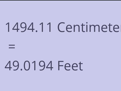 1494.11 CM TO FEET