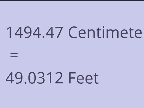 1494.47 CM TO FEET