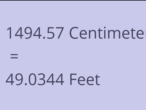 1494.57 CM TO FEET