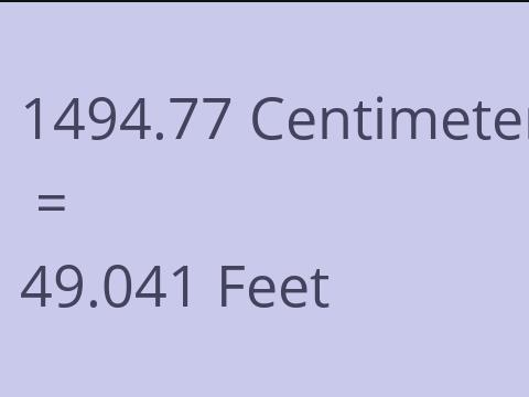 1494.77 CM TO FEET