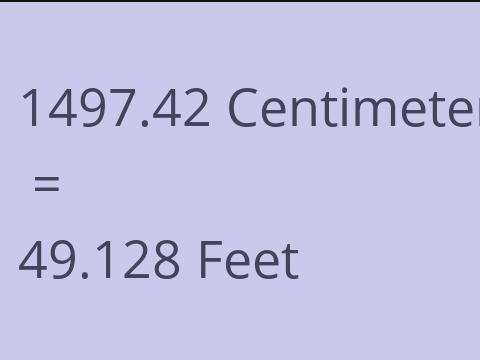 1497.42 CM TO FEET