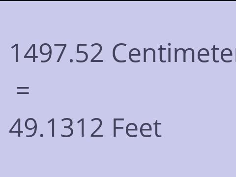 1497.52 CM TO FEET