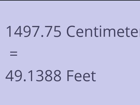 1497.75 CM TO FEET