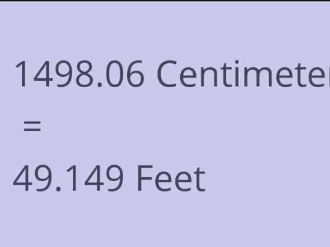 1498.06 CM TO FEET