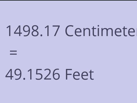 1498.17 CM TO FEET