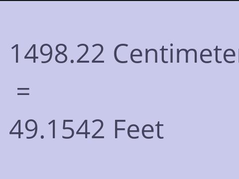 1498.22 CM TO FEET