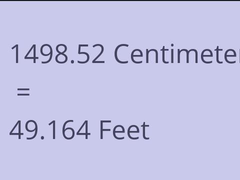 1498.52 CM TO FEET