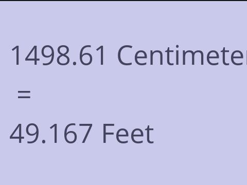 1498.61 CM TO FEET