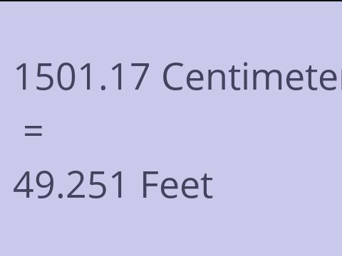 1501.17 CM TO FEET