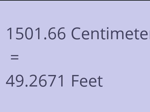 1501.66 CM TO FEET