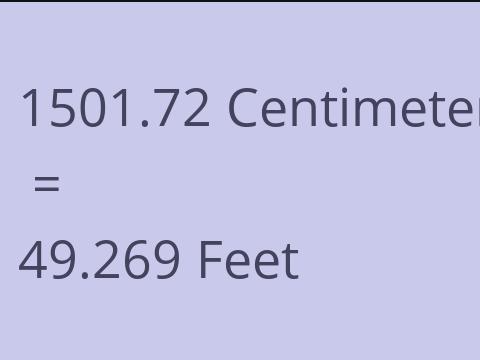 1501.72 CM TO FEET