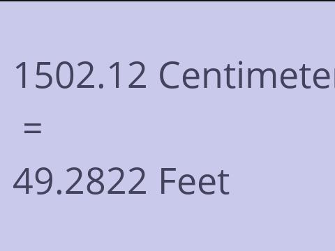 1502.12 CM TO FEET