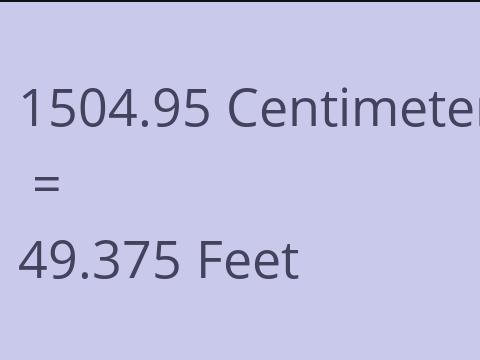 1504.95 CM TO FEET
