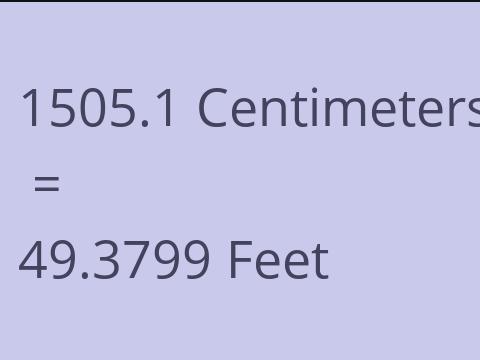 1505.1 CM TO FEET