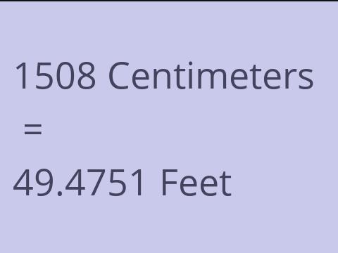 1508 CM TO FEET