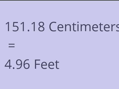 151.18 CM TO FEET