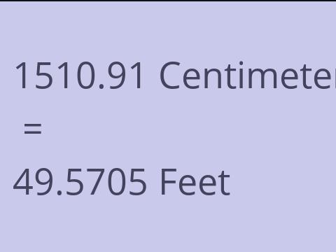 1510.91 CM TO FEET