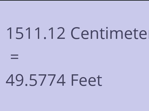 1511.12 CM TO FEET