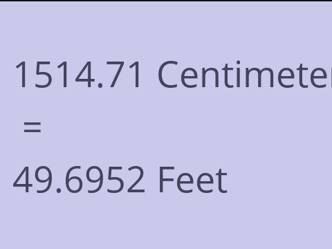 1514.71 CM TO FEET